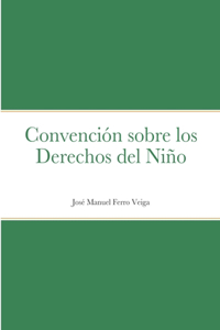 Convención sobre los Derechos del Niño