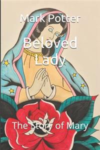 Beloved Lady
