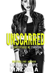 Unscarred: An Unacceptables MC Standalone Romance