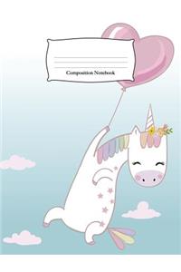 Composition Notebook: Unicorn with Balloon Wide Ruled Notebook