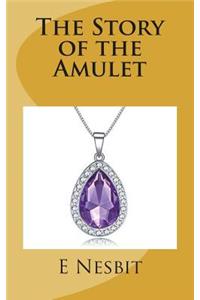 The Story of the Amulet