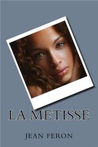 La Metisse