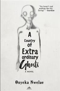 Country of Extraordinary Ghosts