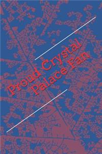 Proud Crystal Palace Fan
