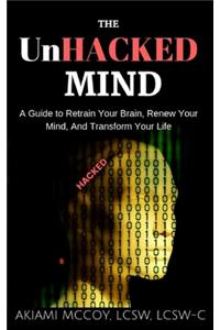 UnHacked Mind