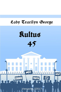 Kultus 45