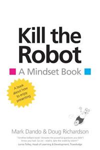 Kill the Robot