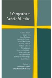 Companion to Catholic Education