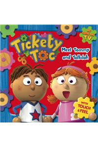 Tickety Town Touch & Feel