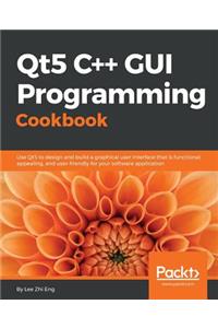 Qt5 C++ GUI Programming Cookbook