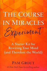 The Course in Miracles Experiment