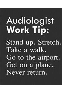 Audiologist Work Tip
