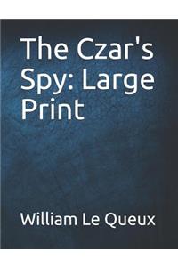 The Czar's Spy