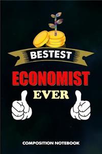 Bestest Economist Ever