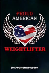 Proud American Weightlifter