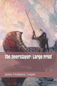 The Deerslayer