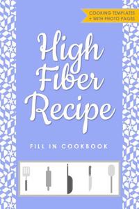High Fiber Recipe Fill in Cookbook
