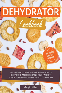 Dehydrator Cookbook