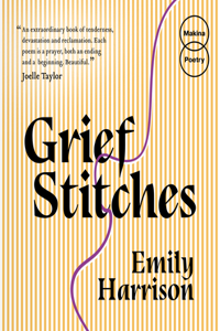 Grief Stitches