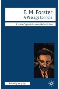 E.M. Forster - A Passage to India