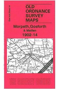 Morpeth,  Gosforth and Matfen 1902-14
