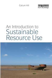 Introduction to Sustainable Resource Use