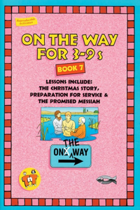 On the Way 3-9's - Book 7