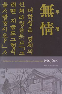Yi Kwang-Su and Modern Literature