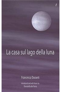 La Casa Sul Lago Della Luna