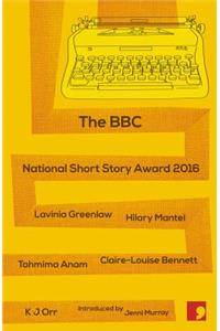 The BBC National Short Story Award 2016