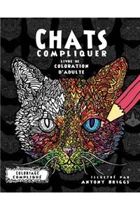 Chats Compliquer- Livre de coloration d'adulte