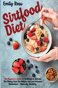 Sirtfood Diet