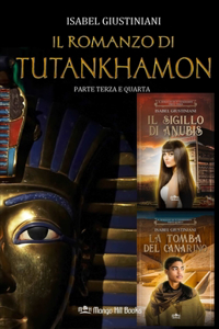 romanzo di Tutankhamon. Parte terza e quarta