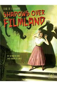 Shadows Over Filmland