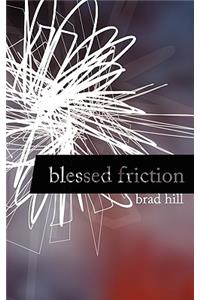 Blessed Friction
