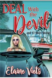 Deal with the Devil: And 13 Short Stories