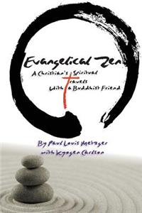Evangelical Zen