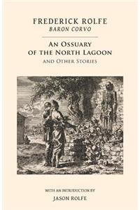 Ossuary of the North Lagoon: and Other Stories