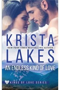 An Endless Kind of Love