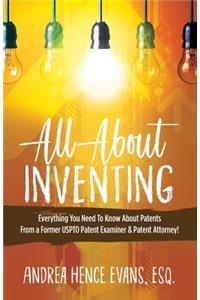 All About Inventing