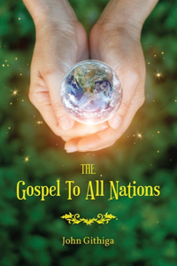 Gospel To All Nations