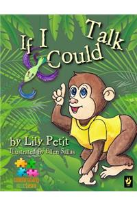 If I Could Talk