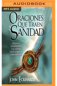 Oraciones Que Traen Sanidad