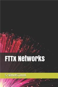 Fttx Networks