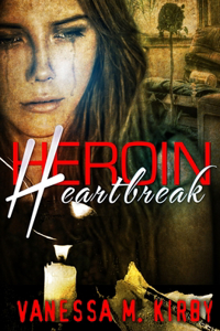 Heroin Heartbreak