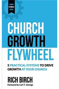 Church Growth Flywheel