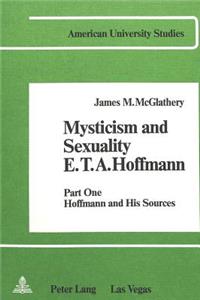 Mysticism and Sexuality- E.T.A. Hoffmann