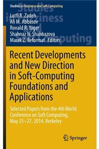 Recent Developments and New Direction in Soft-Computing Foundations and Applications