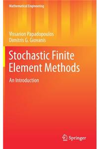 Stochastic Finite Element Methods