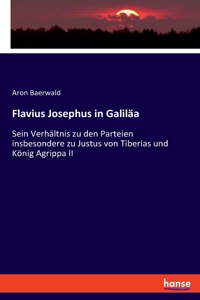 Flavius Josephus in Galiläa
